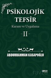 Psikolojik Tefsîr Kuram ve Uygulama 2 - Gece Kitaplığı