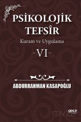 Psikolojik Tefsîr Kuram ve Uygulama 6 - Gece Kitaplığı