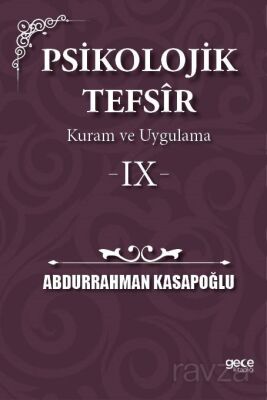 Psikolojik Tefsîr Kuram ve Uygulama 9 - 1