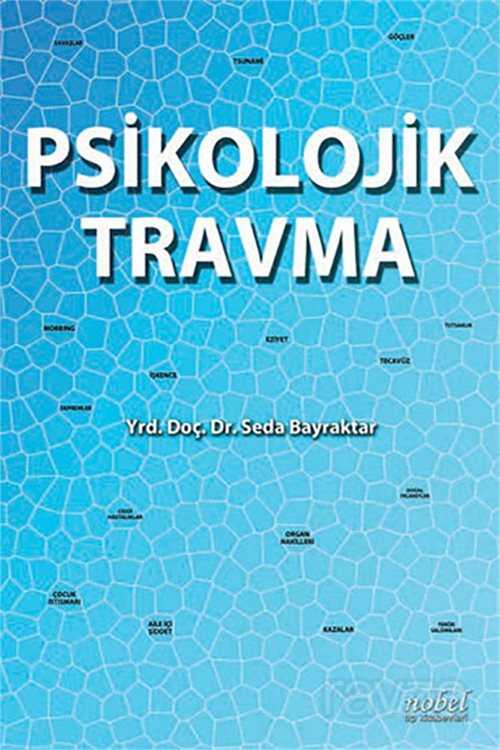 Psikolojik Travma - Nobel Tıp Kitabevleri