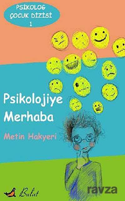 Psikolojiye Merhaba - Bulut Yayınları