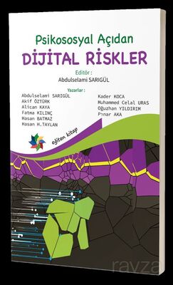 Psikososyal Açıdan Dijital Riskler - 1