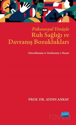 Psikososyal Yönüyle Ruh Sağlığı ve Davranış Bozuklukları - 1