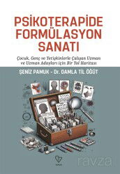 Psikoterapide Formülasyon Sanatı - Varlık Yayınları
