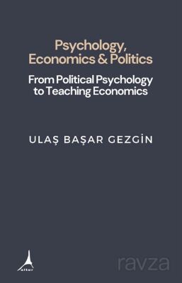 Psychology Economcs And Politics - 1