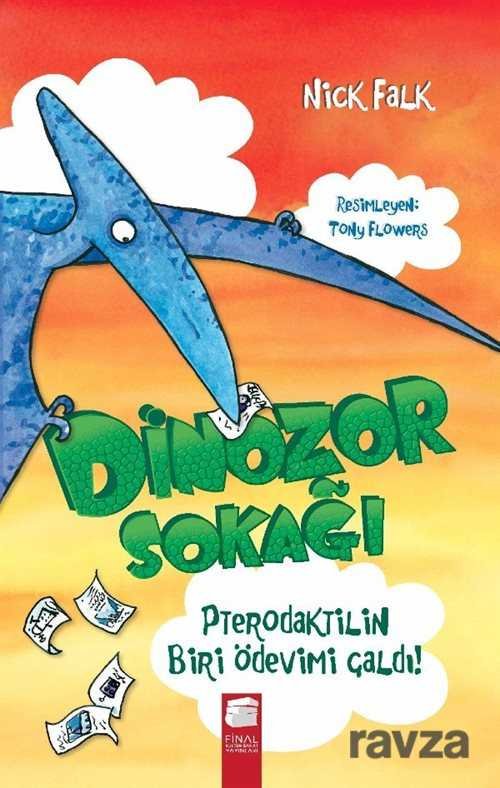 Pterodaktilin Biri Ödevimi Çaldı / Dinozor Sokağı 2 - 1