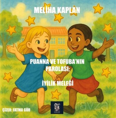 Puanna ve Tofuba'nın Parolası: İyilik Meleği - 1