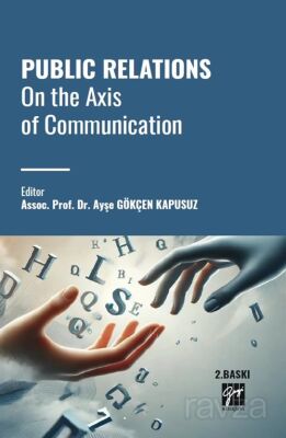 Public Relations On The Axis Of Communication - 1