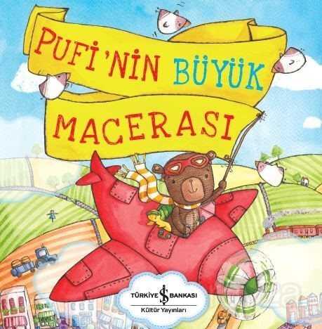 Pufi'nin Büyük Macerası - İş Bankası Yayınları