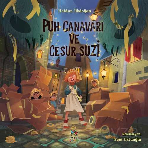 Puh Canavarı ve Cesur Suzi - İthaki Çocuk