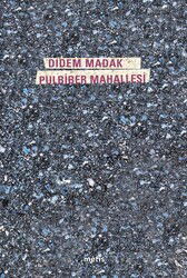 Pulbiber Mahallesi - Metis Yayınları