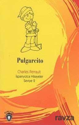 Pulgarcito / İspanyolca Hikayeler Seviye 2 - Dorlion Yayınevi