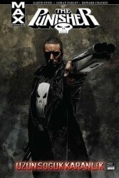 Punisher Max Cilt: 09 - Uzun Soğuk Karanlık - Marmara Çizgi Yayınları