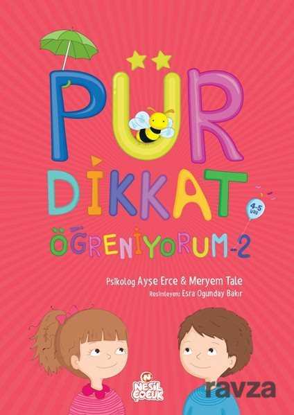 Pür Dikkat Öğreniyorum 2 - Nesil Çocuk Yayınları