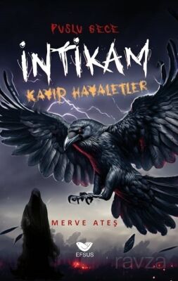 Puslu Gece / İntikam Kayıp Hayaletler - 1