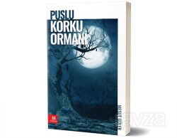 Puslu Korku Ormanı - 44 Yayınları