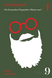 Put Kırmadan Peygamber Olunur mu? - Liberus