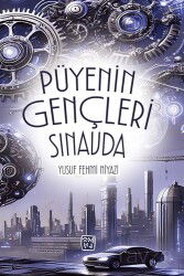 Püyenin Gençleri Sınavda - Kutlu Yayınevi