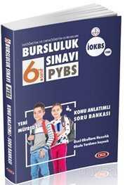 PYBS - İOKBS 6. Sınıf Bursluluk Sınavı Konu Anlatımlı Soru Bankası - 1