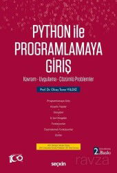Python İle Programlamaya Giriş Kavram - Uygulama - Çözümlü Problemler - Seçkin Yayıncılık
