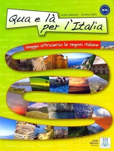 Qua e la per l'Italia (libro +mp3 online) - Alma