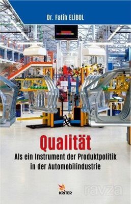 Qualität: Als ein Instrument der Produktpolitik in der Automobilindustrie - 1