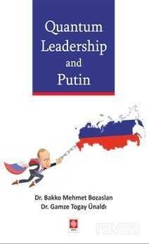 Quantum Leadership and Putin - 1