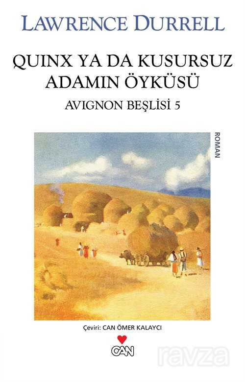Quinx ya da Kusursuzluk Adamın Öyküsü / Avignon Beşlisi 5 - Can Yayınları