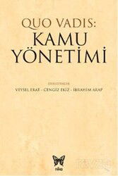 Quo Vadis: Kamu Yönetimi - Nika Yayınevi