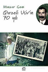 Qurzeli Usiv'in 70 Yılı - İletişim Yayınları
