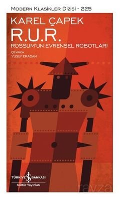 R. U. R. Rossum'un Evrensel Robotları (Ciltli) - 1