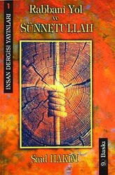 Rabbani Yol ve Sünnetullah - İnsan Dergisi Yayınları (İzmir)