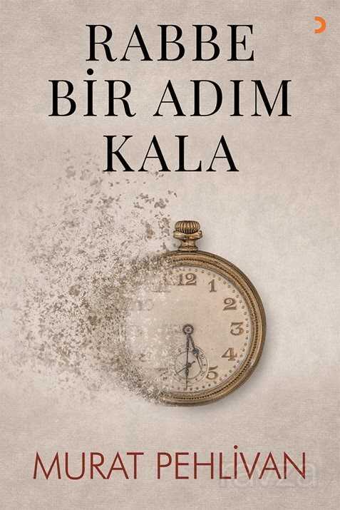 Rabbe Bir Adım Kala - 1