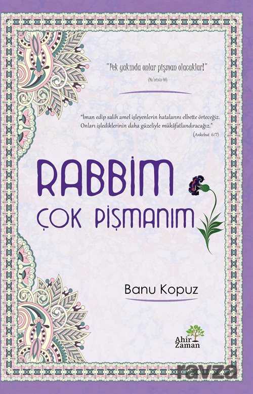 Rabbim Çok Pişmanım - Ahir Zaman