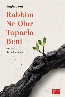 Rabbim Ne Olur Toparla Beni - 1