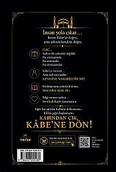 Rabbin Seni Çağırıyor Kabınden Çık Kâbene Dön - 2