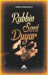 Rabbin Seni Duyar - Görmek Yayınları