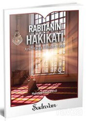 Rabıtanın Hakikati - Şadırvan
