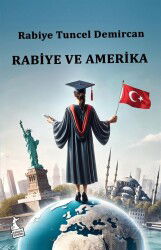 Rabiye ve Amerika - Kanguru Yayınları