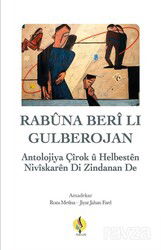 Rabûna Berî Lı Gulberojan - Sitav Yayınları