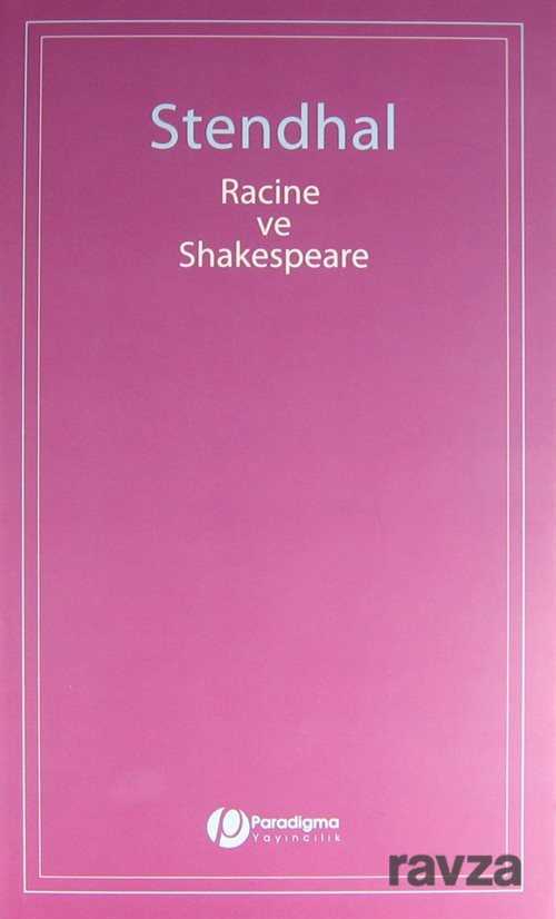 Racine ve Shakespeare - Paradigma Yayınları