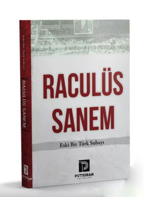 Raculüs Sanem Eski Bir Türk Subayi - 1