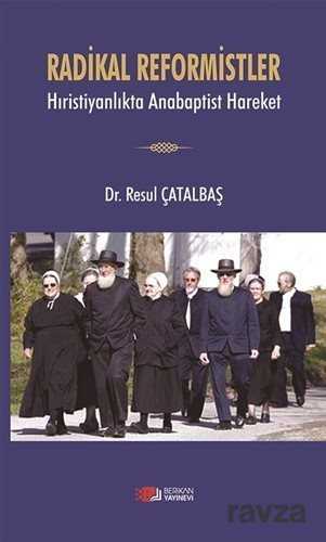 Radikal Reformistler - Berikan Yayınevi