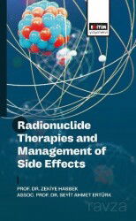 Radionuclide Therapies and Management of Side Effects - Eğitim Kitabevi