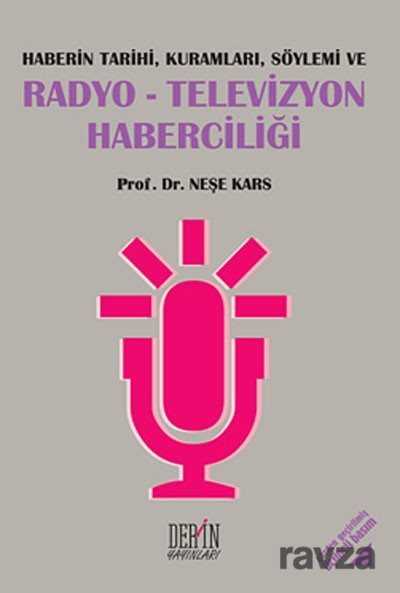 Radyo-Televizyon Haberciliği - 1