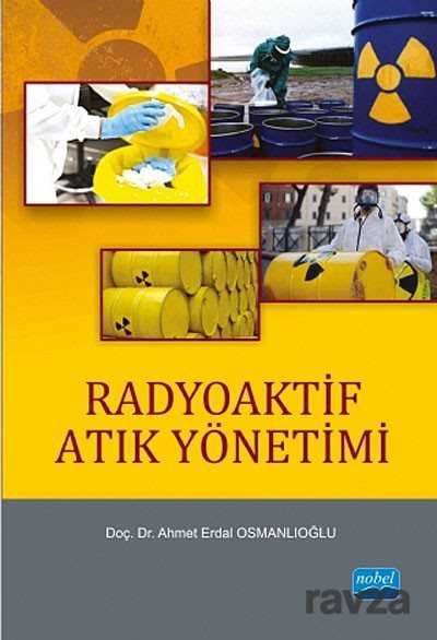 Radyoaktif Atık Yönetimi - 1