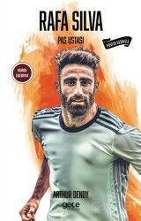 Rafa Silva Pas Ustası - Gece Kitaplığı