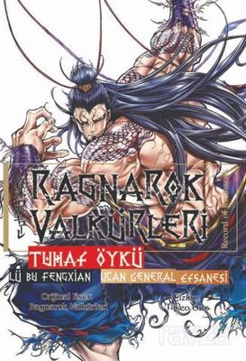 Ragnarok Valkürleri Tuhaf Öykü Cilt 2 Lü Bu Fengxian Uçan General Efsanesi - 1