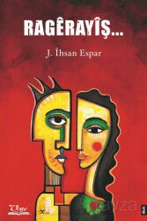 Ragêrayîş... - Vate Yayınları