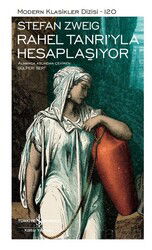 Rahel Tanrı'yla Hesaplaşıyor (Ciltli) - İş Bankası Yayınları